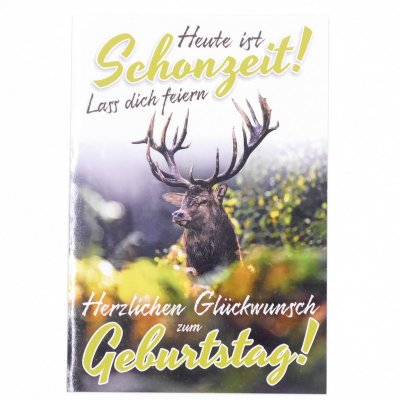 Schonzeit Geburtstagskarte Zum Geburtstag alles Gute Waidmanns Heil Hirsch Geburtstagskarte J&auml;ger Jagd